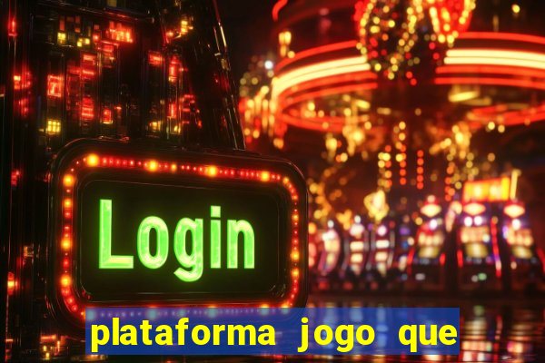 plataforma jogo que paga no cadastro